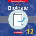 Cover: Fokus Biologie - Oberstufe - Gymnasium Bayern - 12. Jahrgangsstufe - Cornelsen Verlag