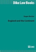 Cover: England and the Continent - Dike Verlag Z&uuml;rich