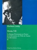 Cover: Herbert L&uuml;thy, Werkausgabe, Werke VII - NZZ Libro ein Imprint der Schwabe Verlagsgruppe AG