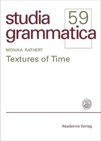 Enlarge image Cover: Textures of Time - De Gruyter Akademie Forschung