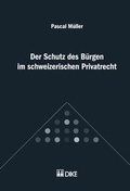 Cover: Der Schutz des B&uuml;rgen im schweizerischen Privatrecht - Dike Verlag Z&uuml;rich