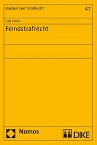 Enlarge image Cover: Feindstrafrecht - Dike Verlag Zürich