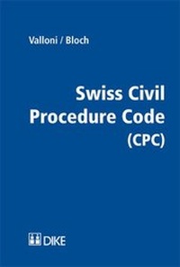 Enlarge image Cover: Swiss Civil Procedure Code (CPC) - Dike Verlag Zürich