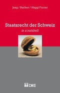 Cover: Staatsrecht der Schweiz - Dike Verlag Z&uuml;rich