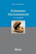 Cover: Schweizer Vertriebsrecht - Dike Verlag Z&uuml;rich