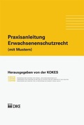 Cover: Praxisanleitung. Erwachsenenschutzrecht (mit Mustern) - Dike Verlag Z&uuml;rich