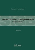 Cover: Schweizerisches Strafgesetzbuch (StGB) - Dike Verlag Z&uuml;rich