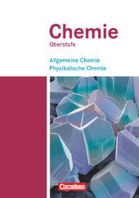Abbildung von: Chemie Oberstufe - Westliche Bundesländer - Cornelsen Verlag
