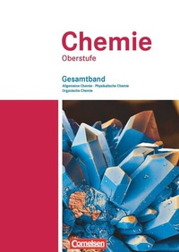 Abbildung von: Chemie Oberstufe - Westliche Bundesländer - Cornelsen Verlag