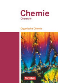 Abbildung von: Chemie Oberstufe - Westliche Bundesländer - Cornelsen Verlag