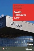 Cover: Swiss Takeover Law - Dike Verlag Z&uuml;rich
