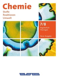 Abbildung von: Chemie: Stoffe - Reaktionen - Umwelt (Neue Ausgabe) - Regelschule Thüringen - 7./8. Schuljahr - Volk und Wissen Verlag