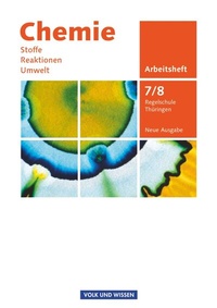 Abbildung von: Chemie: Stoffe - Reaktionen - Umwelt (Neue Ausgabe) - Regelschule Thüringen - 7./8. Schuljahr - Volk und Wissen Verlag