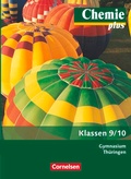 Cover: Chemie plus - Neue Ausgabe - Gymnasium Th&uuml;ringen - 9./10. Schuljahr - Volk und Wissen Verlag