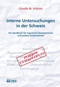 Cover: Interne Untersuchungen in der Schweiz - Dike Verlag Z&uuml;rich