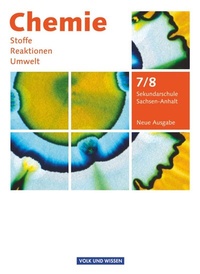 Abbildung von: Chemie: Stoffe - Reaktionen - Umwelt (Neue Ausgabe) - Sekundarschule Sachsen-Anhalt - 7./8. Schuljahr - Volk und Wissen Verlag
