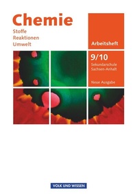 Abbildung von: Chemie: Stoffe - Reaktionen - Umwelt (Neue Ausgabe) - Sekundarschule Sachsen-Anhalt - 9./10. Schuljahr - Volk und Wissen Verlag