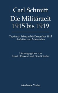 Abbildung von: Die Militärzeit 1915 bis 1919 - De Gruyter Akademie Forschung