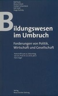 Cover: Bildungswesen im Umbruch - NZZ Libro ein Imprint der Schwabe Verlagsgruppe AG