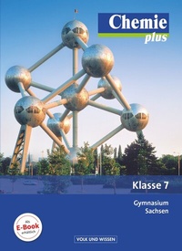 Abbildung von: Chemie plus - Neue Ausgabe - Gymnasium Sachsen - 7. Schuljahr - Volk und Wissen Verlag