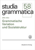 Cover: Grammatische Variation und Sozialstruktur - De Gruyter Akademie Forschung