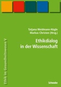 Cover: Handbuch Ethik im Gesundheitswesen / Ethikdialog in der Wissenschaft - EMH Schweizerischer &Auml;rzteverlag