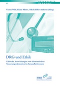 Cover: DRG und Ethik - EMH Schweizerischer &Auml;rzteverlag