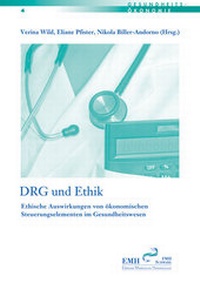 Abbildung von: DRG und Ethik - EMH Schweizerischer Ärzteverlag
