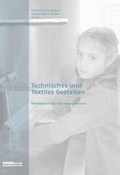 Cover: Technisches und Textiles Gestalten - Pestalozzianum