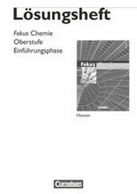 Abbildung von: Fokus Chemie - Einführungsphase Oberstufe - Hessen - Cornelsen Verlag