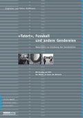 Cover: "Tatort", Fussball und andere Gendereien - Pestalozzianum