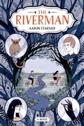 Cover: The Riverman - Farrar, Straus and Giroux (BYR)