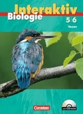 Cover: Biologie interaktiv - Hessen / Band 5/6 - Sch&uuml;lerbuch mit DVD-ROM - Cornelsen Verlag