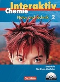 Cover: Chemie interaktiv - Realschule Nordrhein-Westfalen / Band 2 - Sch&uuml;lerbuch mit CD-ROM - Cornelsen Verlag