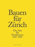 Cover: Bauen f&uuml;r Z&uuml;rich - NZZ Libro ein Imprint der Schwabe Verlagsgruppe AG