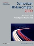 Cover: Schweizer HR-Barometer 2009 - NZZ Libro ein Imprint der Schwabe Verlagsgruppe AG