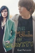 Cover: The Pull of Gravity - Farrar Straus Giroux