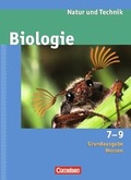 Cover: Natur und Technik - Biologie (Ausgabe 2007) - Grundausgabe Hessen / 7.-9. Schuljahr - Sch&uuml;lerbuch - Cornelsen Verlag