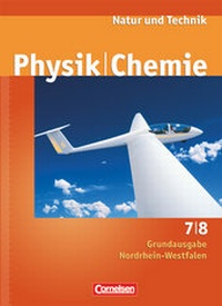 Abbildung von: Natur und Technik - Physik/Chemie - Grundausgabe Nordrhein-Westfalen - 7./8. Schuljahr - Cornelsen Verlag