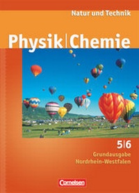 Abbildung von: Natur und Technik - Physik/Chemie - Grundausgabe Nordrhein-Westfalen - 5./6. Schuljahr - Cornelsen Verlag