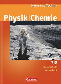Abbildung von: Natur und Technik - Physik/Chemie - Hauptschule - Ausgabe N - 7./8. Schuljahr - Cornelsen Verlag