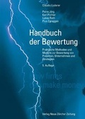 Cover: Handbuch der Bewertung - Band 1: Projekte - NZZ Libro ein Imprint der Schwabe Verlagsgruppe AG