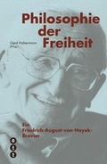 Cover: Philosophie der Freiheit - NZZ Libro ein Imprint der Schwabe Verlagsgruppe AG