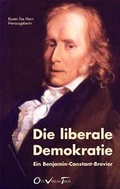 Cover: Die liberale Demokratie - NZZ Libro ein Imprint der Schwabe Verlagsgruppe AG
