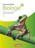 Cover: Natur und Technik - Biologie (Ausgabe 2011) - Realschule Nordrhein-Westfalen - Differenzierende Ausgabe - Band 1 - Cornelsen Verlag