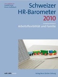 Cover: Schweizer HR-Barometer 2010 - NZZ Libro ein Imprint der Schwabe Verlagsgruppe AG