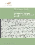 Cover: Alfred Escher Briefe, Band 2 - NZZ Libro ein Imprint der Schwabe Verlagsgruppe AG