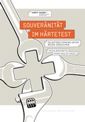 Cover: Souver&auml;nit&auml;t im H&auml;rtetest - NZZ Libro ein Imprint der Schwabe Verlagsgruppe AG
