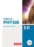 Cover: Fokus Physik Sekundarstufe II - Zu den Ausgaben A und C - Qualifikationsphase - Cornelsen Verlag