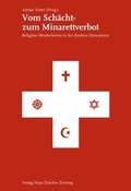 Cover: Vom Sch&auml;cht- zum Minarettverbot - NZZ Libro ein Imprint der Schwabe Verlagsgruppe AG